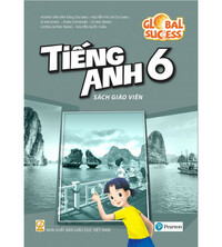 Tải Sách Giáo Viên Tiếng Anh Lớp 6 phiên bản mới