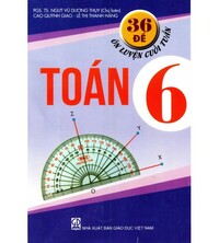 Tải 36 Đề Ôn Luyện Cuối Tuần Toán 6
