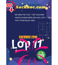 Tải Đề kiểm tra thử 1 tiết chương hidrocacbon môn hóa học lớp 11 trường thpt Phan Ngọc Hiển