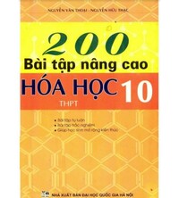 Tải 200 Bài Tập Nâng Cao Hóa Học 10 - Nguyễn Văn Thoại