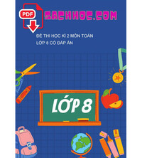 Tải Đề thi học kì 2 môn Toán lớp 8 có đáp án