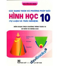 Tải Các dạng toán và phương pháp giải Hình học 10