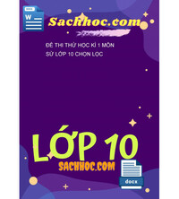 Tải Đề thi thử học kì 1 môn Sử lớp 10 chọn lọc