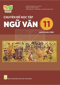 Tải Chuyên đề học tập Ngữ văn 11 - Sách giáo viên