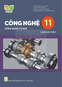 Tải Công nghệ 11 - Công nghệ cơ khí - Sách giáo viên