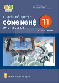 Tải Chuyên đề học tập Công nghệ 11 - Công nghệ cơ khí - Sách giáo viên