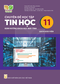 Tải Chuyên đề học tập Tin học 11 - Định hướng Khoa học máy tính - Sách giáo viên