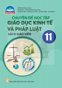 Tải Chuyên đề học tập Giáo dục Kinh tế và Pháp luật 11 - Sách giáo viên