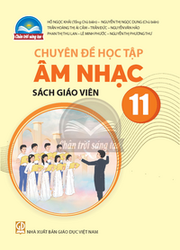 Tải Chuyên đề học tập Âm nhạc 11 - Sách giáo viên