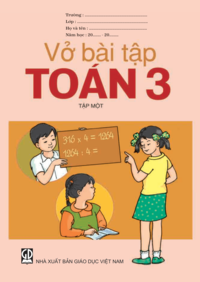 Tải Vở bài tập Toán 3 - Tập một