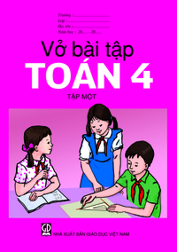 Tải Vở bài tập Toán 4 - Tập một