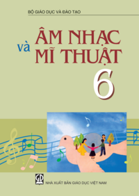 Tải Âm nhạc và Mĩ thuật 6