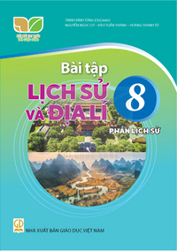 Tải Bài tập Lịch sử và Địa lí 8 - Phần Lịch sử