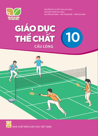 Tải Giáo dục thể chất 10 - Cầu lông