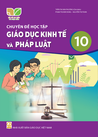 Tải Chuyên đề học tập Giáo dục Kinh tế và Pháp luật 10