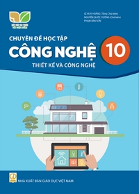 Tải Chuyên đề học tập Công nghệ 10 - Thiết kế và công nghệ