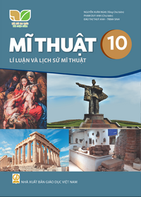 Tải Mĩ thuật 10 - Lí luận và lịch sử mĩ thuật