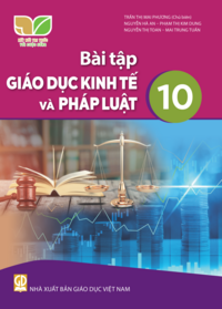 Tải Bài tập Giáo dục Kinh tế và Pháp luật 10
