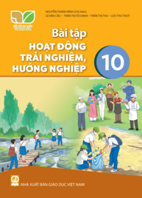 Tải Bài tập Hoạt động trải nghiệm, hướng nghiệp 10