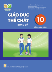 Tải Giáo dục thể chất 10 - Bóng đá - Sách giáo viên