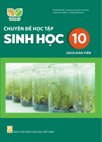 Tải Chuyên đề học tập Sinh học 10 - Sách giáo viên
