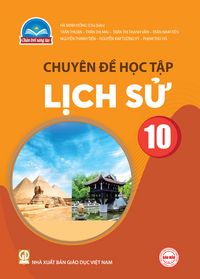 Tải Chuyên đề học tập Lịch sử 10