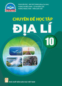 Tải Chuyên đề học tập Địa lí 10