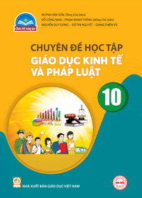 Tải Chuyên đề học tập Giáo dục Kinh tế và Pháp luật 10