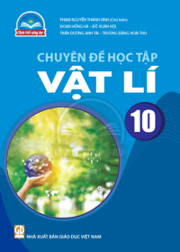 Tải Chuyên đề học tập Vật lí 10