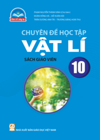 Tải Chuyên đề học tập Vật lí 10 - Sách giáo viên