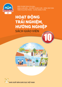 Tải Hoạt động trải nghiệm, hướng nghiệp 10 - Bản 2 - Sách giáo viên